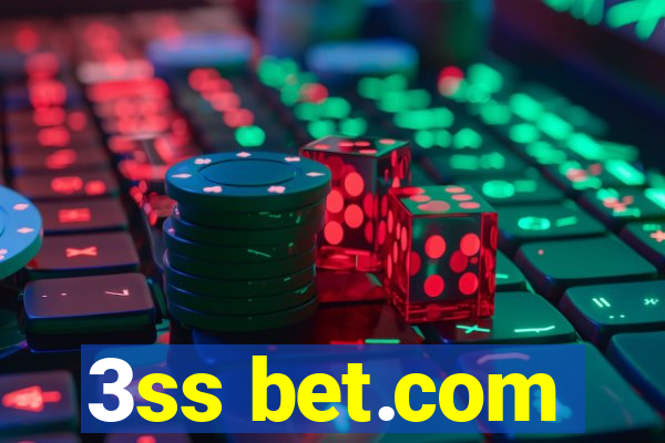 3ss bet.com